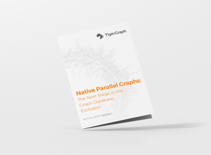 Native Parallel Graphs_ The Next Stage In The Graph Database Evolution