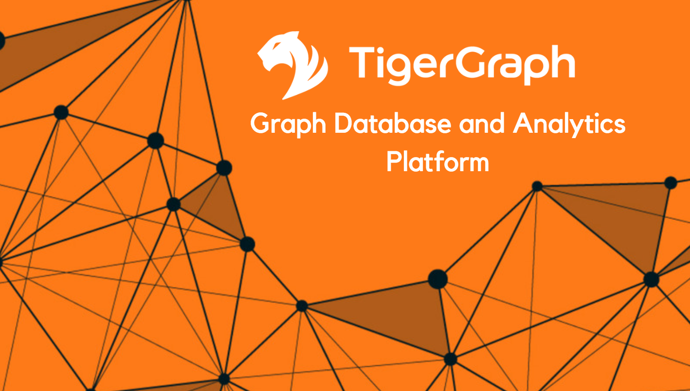 TigerGraph Webinar: An Enterprise Graph Database and Analytics Platform