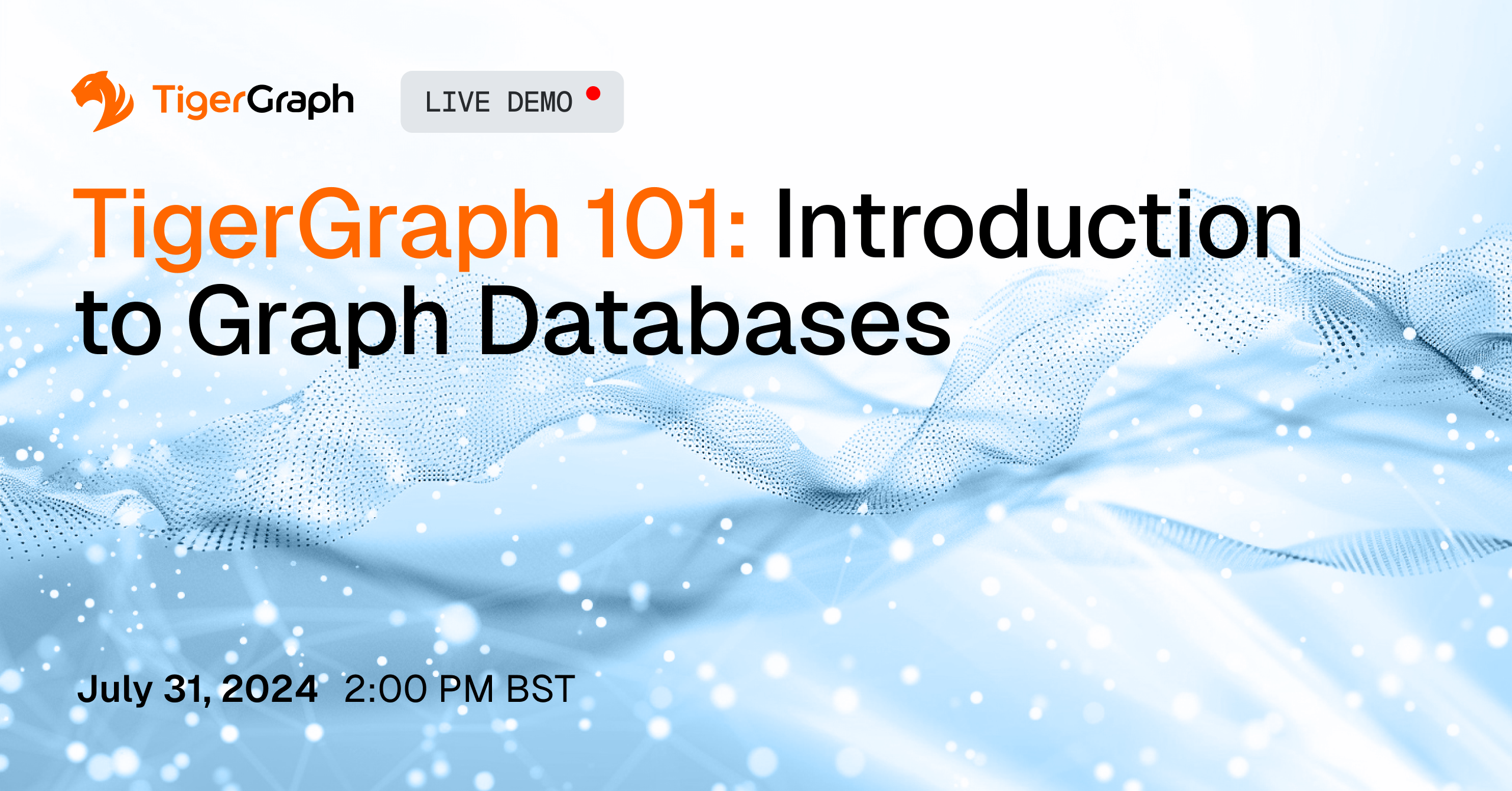 TigerGraph Live Demo